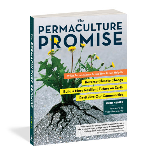 The Permaculture Promise – by Jono Neiger