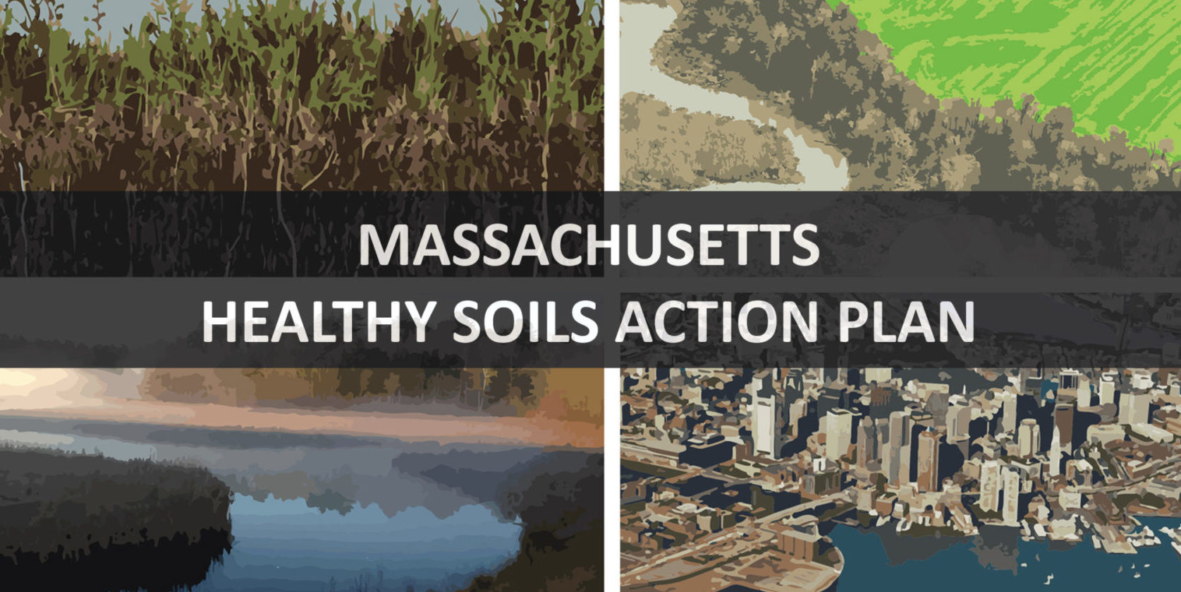 Massachusetts Healthy Soils Action Plan